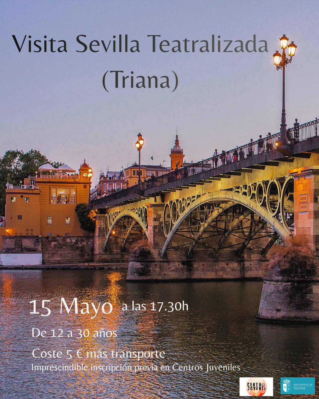 visita Sevilla Teatralizada (Triana)